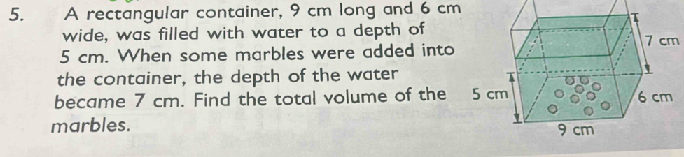 Solved: A rectangular container, 9 cm long and 6 cm wide, was filled ...
