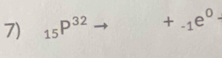 _15P^(32) +_-1e^0·