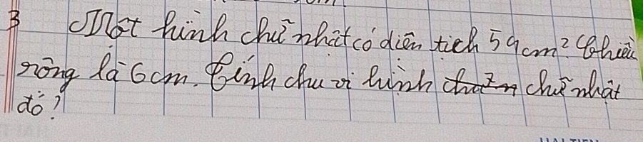 not hink chuimhitcodiān tich 59cm^2 ohei 
zāng là ccm EEnh chu ii hinh chi what 
dó?