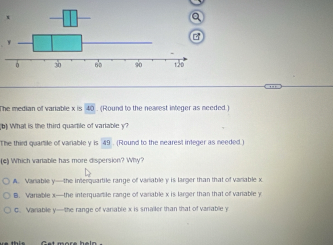 Solved: The median of variable x is 40. (Round to the nearest integer ...