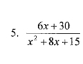  (6x+30)/x^2+8x+15 