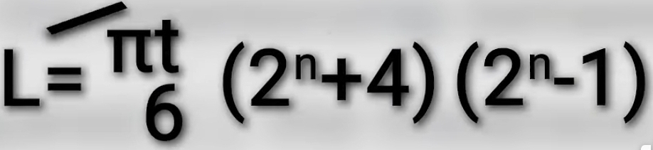 L= π t/6 (2^n+4)(2^n-1)