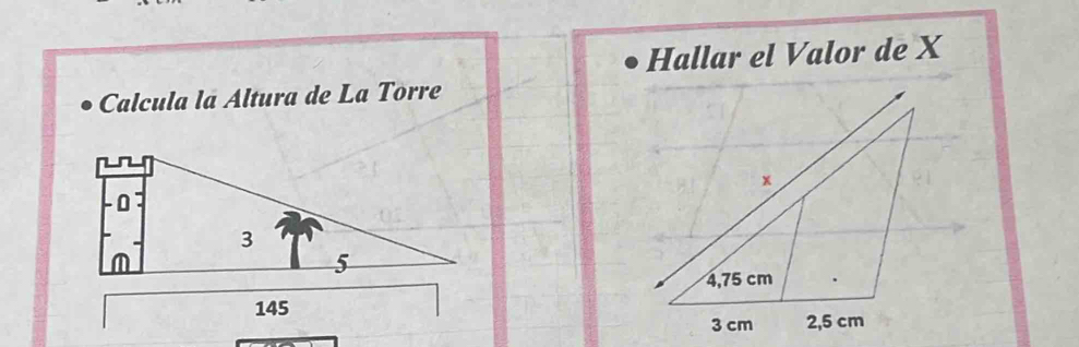 Hallar el Valor de X
Calcula la Áltura de La Torre