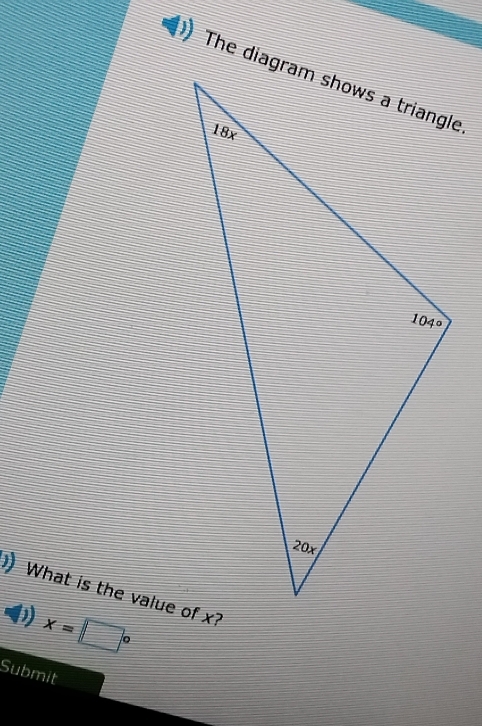 ) What is the value of x?
D) x=□°
Submit