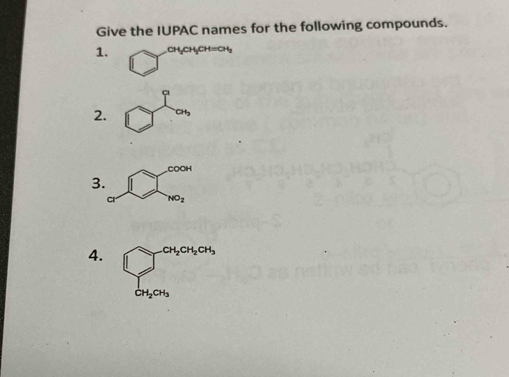 Give the IUPAC names for the following compounds.
1. □ CH_2CH_2CH=CH_2
2. 
3
4.