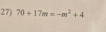 70+17m=-m^2+4