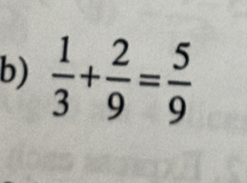  1/3 + 2/9 = 5/9 