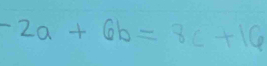 -2a+6b=8c+16