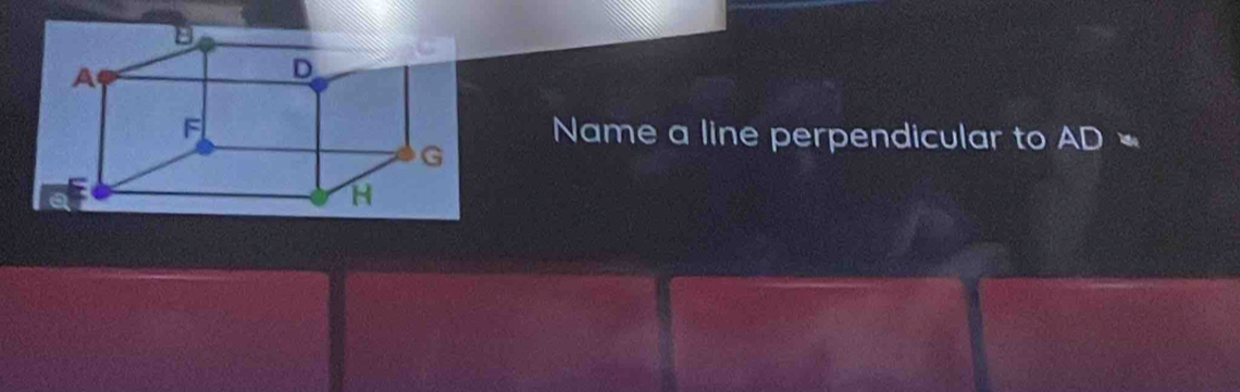 Name a line perpendicular to AD