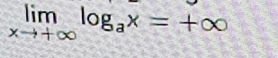 limlimits _xto +∈fty log _ax=+∈fty