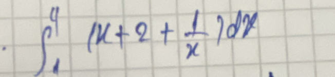 ∈t _1^(4(x+2+frac 1)x)dx