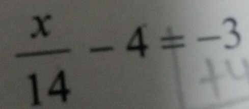 14 - 4± −3