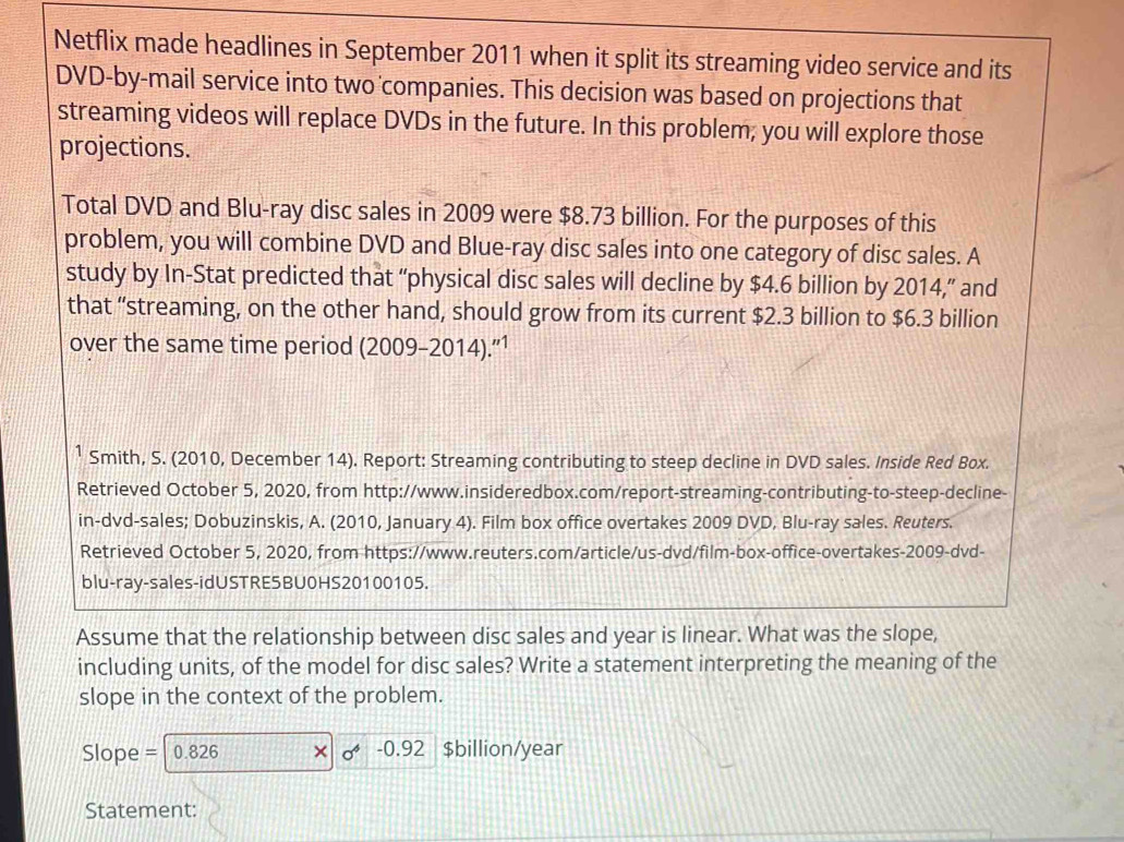 Netflix made headlines in September 2011 when it split its streaming ...