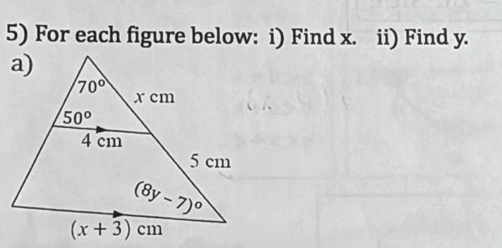 For each figure below: i) Find x. ii) Find y.