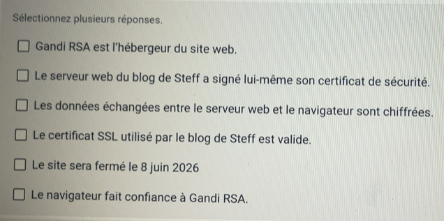 Résolu :Sélectionnez plusieurs réponses Gandi RSA est l hébergeur du