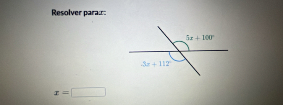 Resolver paraæ:
x=□