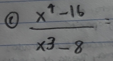 (  (x^4-16)/x^3-8 =