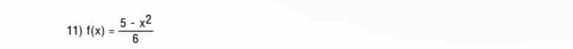 f(x)= (5-x^2)/6 