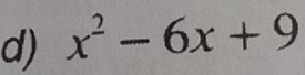 x^2-6x+9