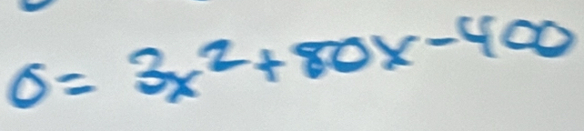 0=3x^2+80x-400