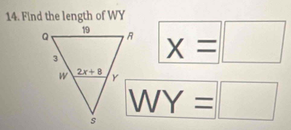 Find the length of WY
x=□
WY=□