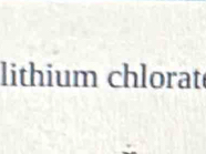 lithium chlorat