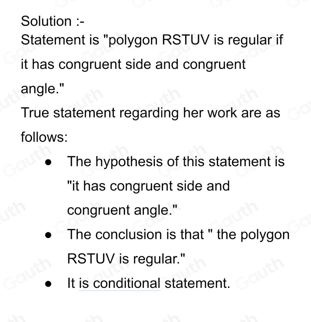 Solved: Holly wrote the statement Polygon RSTUV is regular if it has ...