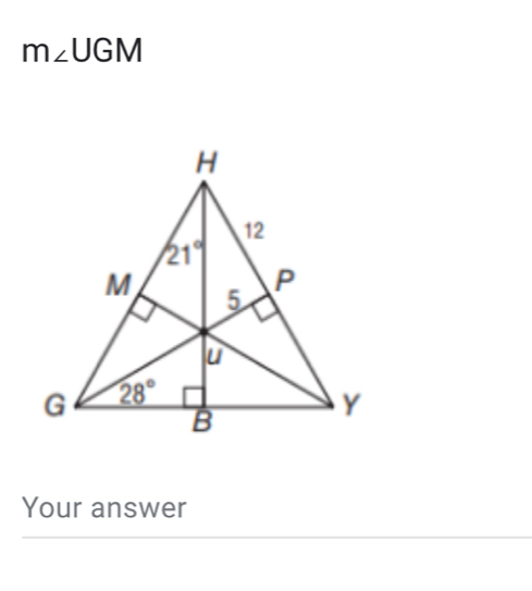 m∠ UGM
Your answer