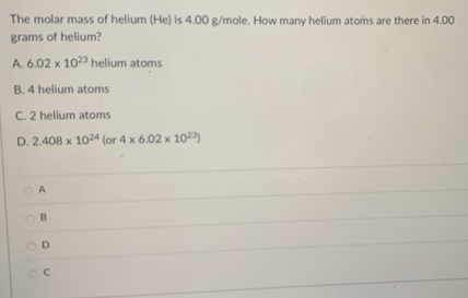 Solved: The molar mass of helium (He) is 4.00 g/mole. How many helium ...