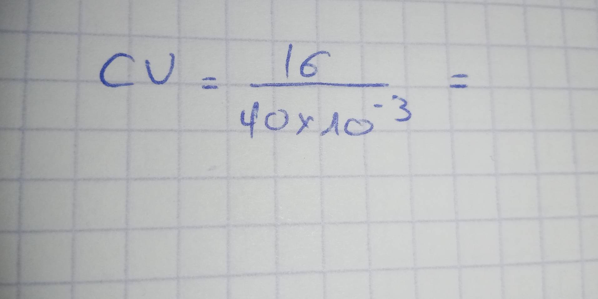 CU= 16/40* 10^(-3) =