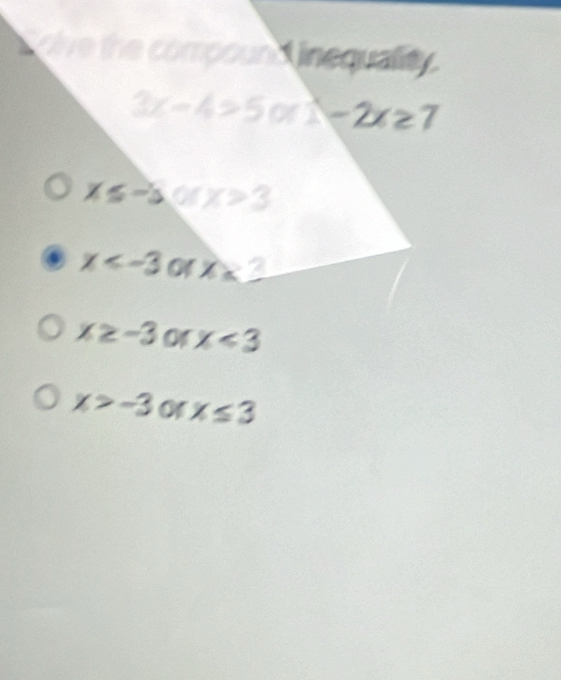 of x<3</tex>
x>-3 or x≤ 3