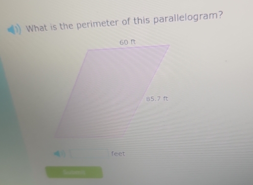 What is the perimeter of this parallelogram?
□ feet
Submia