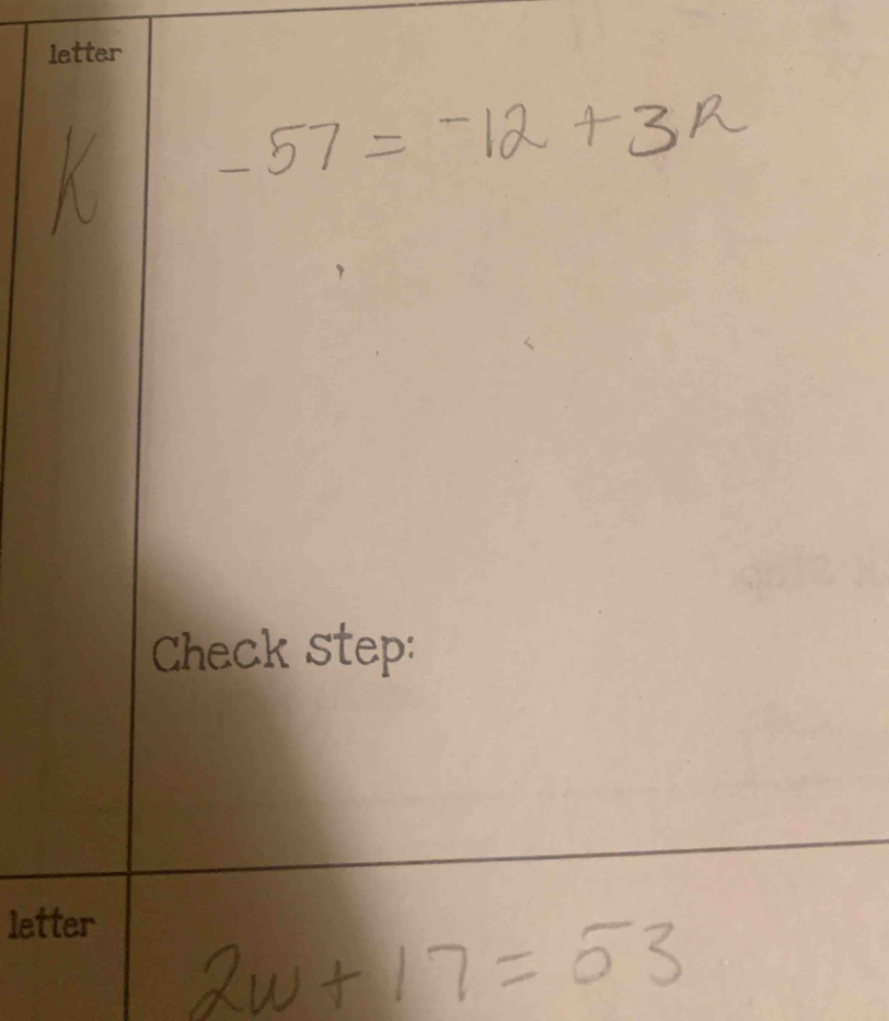 letter 
Check step: 
letter