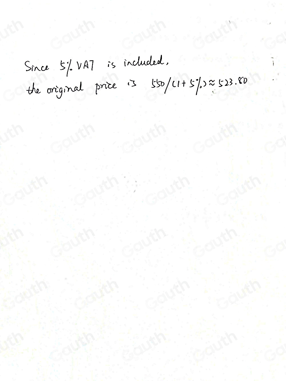 Solved: If 5% VAT is included in the price of a shampoo bottles bought ...