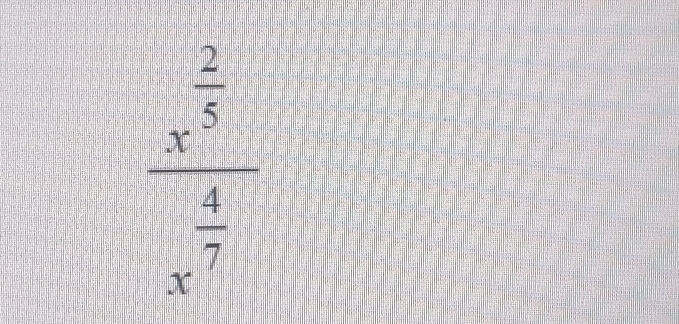 frac x^(frac 2)5x^(frac 4)7