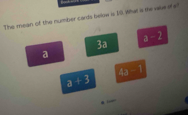 Solved: Bookwork bs The mean of the number cards below is 10. What is ...
