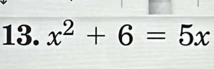 x^2+6=5x