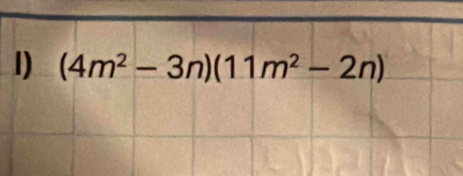 (4m^2-3n)(11m^2-2n)