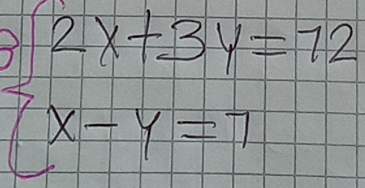 beginarrayl 2x+3y=12 x-y=7endarray.