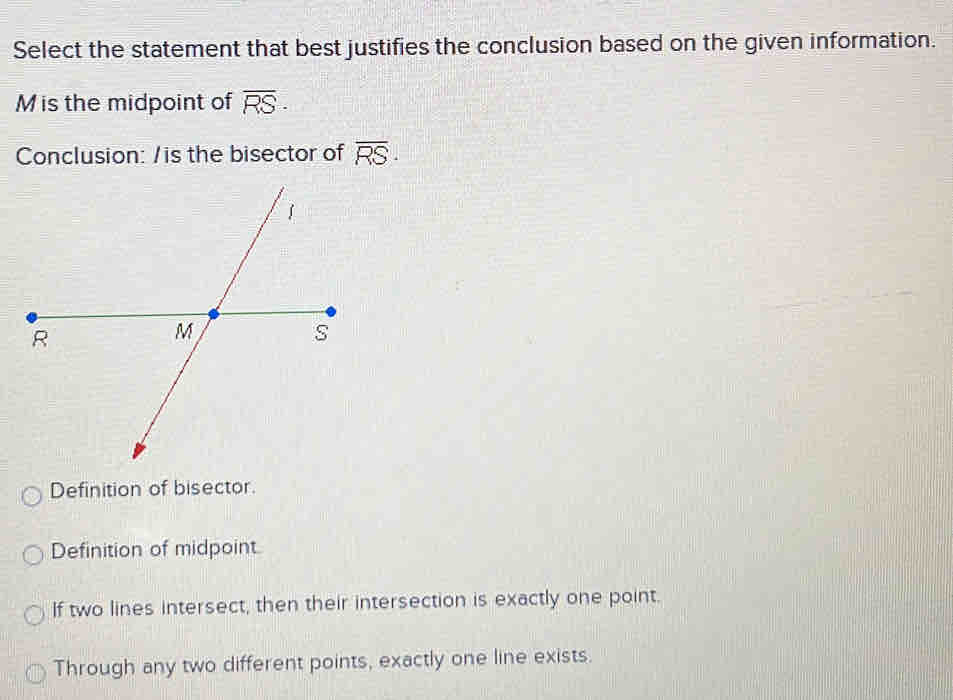 Solved: Select the statement that best justifies the conclusion based ...