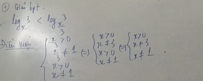 ④ Grian bpt:
log _x3
Aiú ln beginarrayl x>0 2+1 3x-1 x>0 x>0 x+1endarray.  (beginarrayr x>0 x+1(x+1)(x+1)