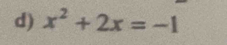 x^2+2x=-1