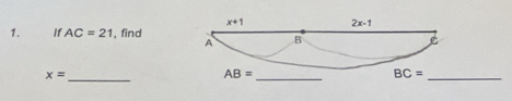 If AC=21 , find
x=
_
_
_