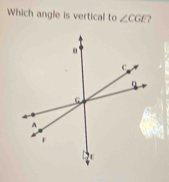 Which angle is vertical to∠ CGE?