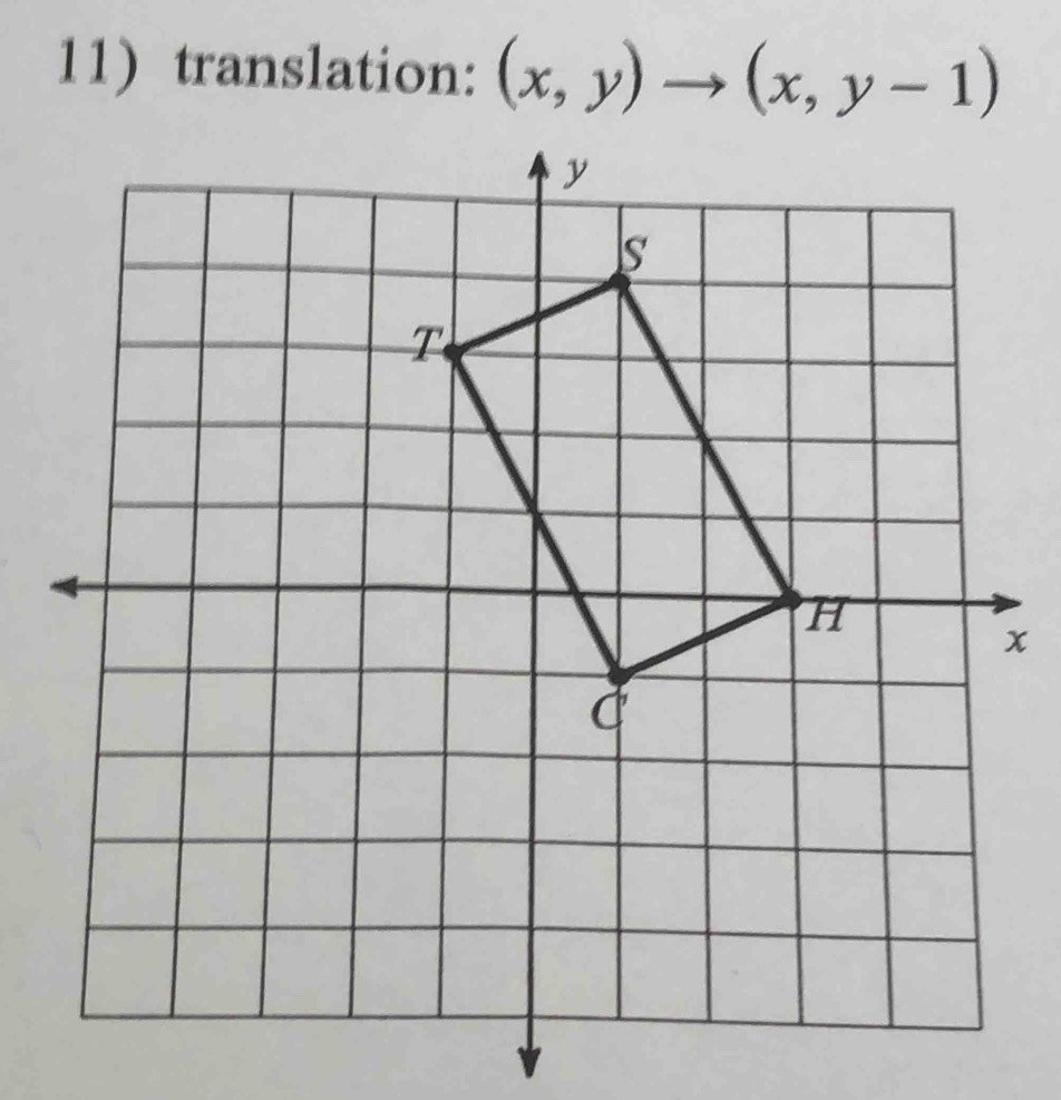 11)translation: (x,y)to (x,y-1)