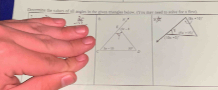 Determine the values of alll angles in the given mangles bellow. (You may need to solve for x Eirst).