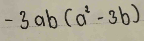 - 3 ab (a^2-3b)