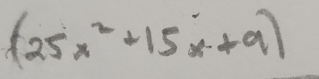 (25x^2+15x+9)