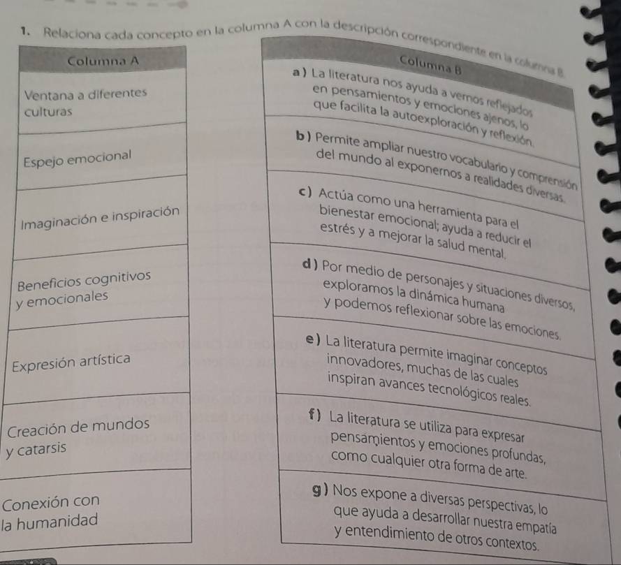 la columna A con la descri 
c 
E 
I 
B 
y 
Ex 
Cre 
y ca 
Co 
la h 
de otros contextos.