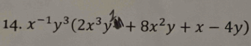 x-¹y³(2x³y + 8x²y + x - 4y)